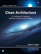 Robert C. Martin - Clean Architecture: A Craftsman's Guide to Software Structure and Design